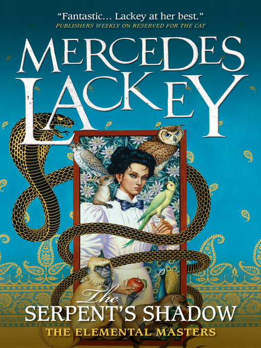 Title details for The Serpent's Shadow by Mercedes Lackey - Wait list